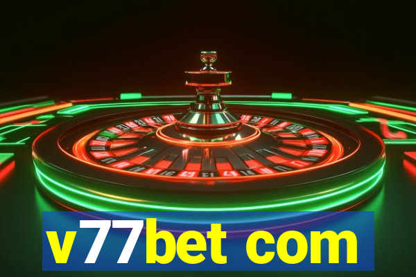 v77bet com