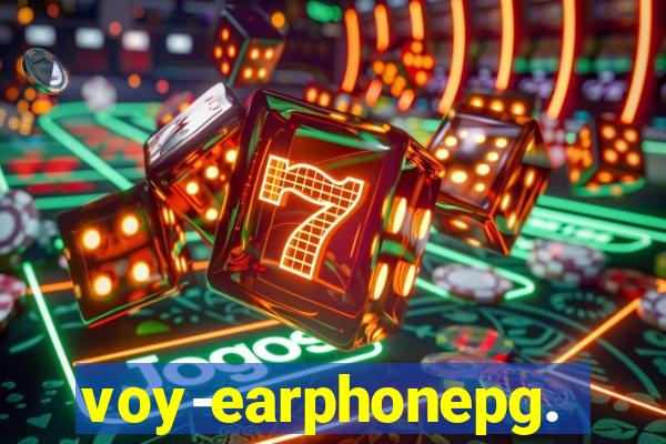 voy-earphonepg.com