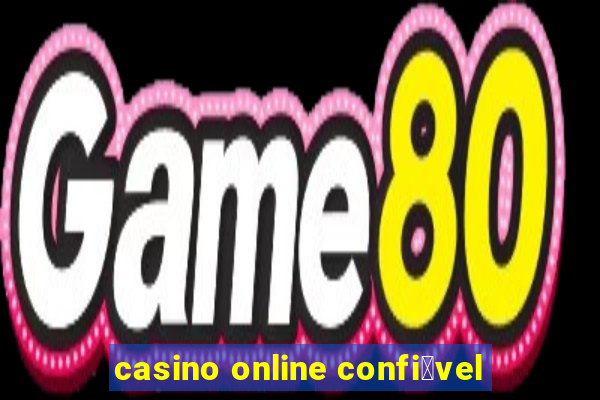 casino online confi谩vel