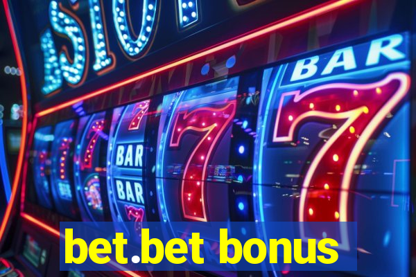 bet.bet bonus