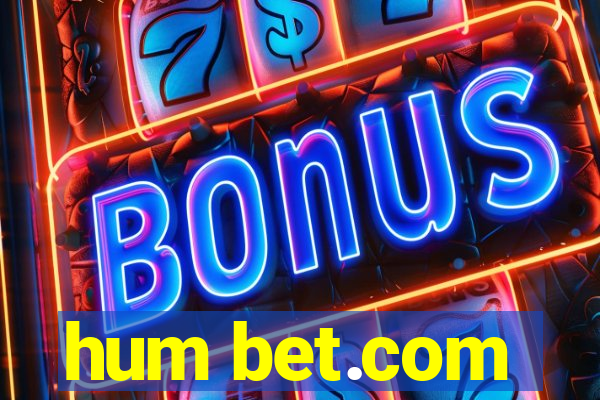 hum bet.com