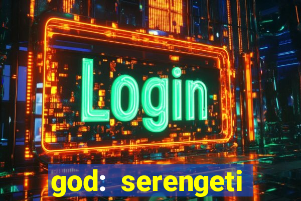 god: serengeti filme completo dublado gratis