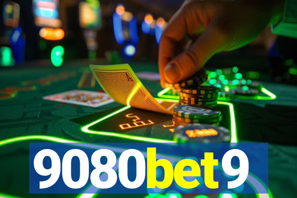 9080bet9