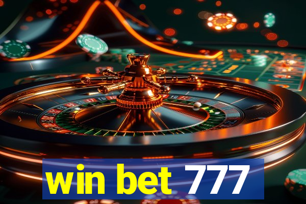 win bet 777