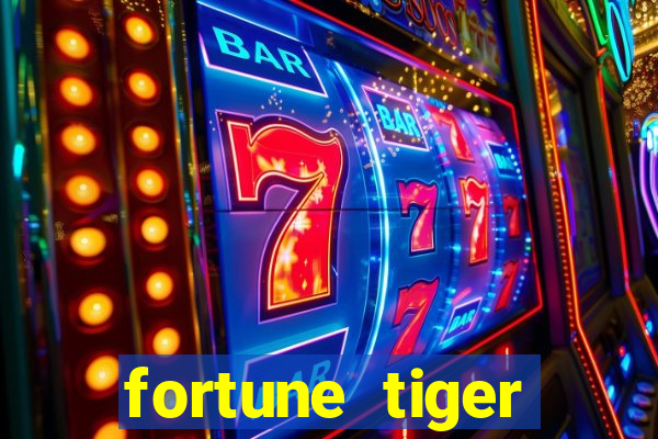 fortune tiger baixar gratis