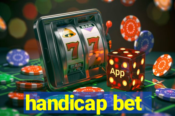 handicap bet