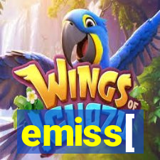 emiss[