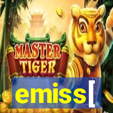 emiss[