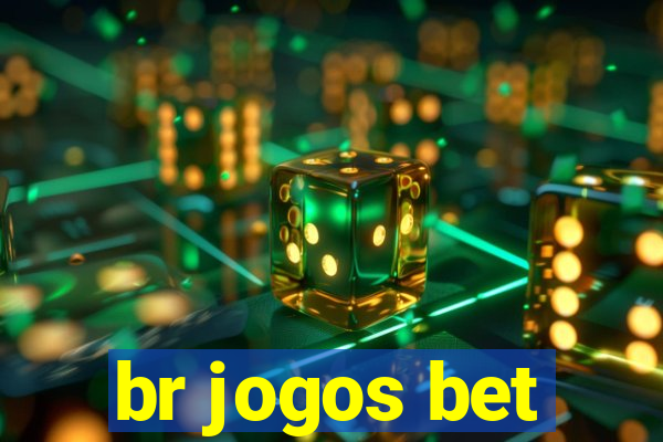 br jogos bet