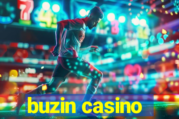 buzin casino