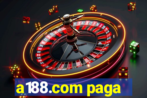 a188.com paga