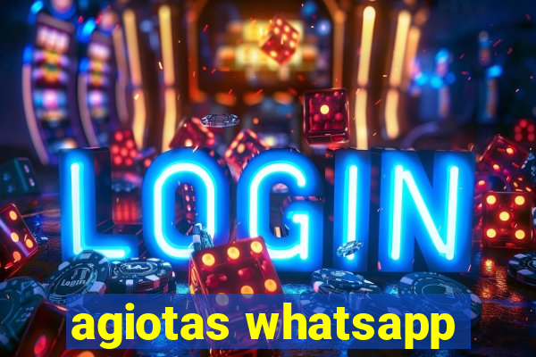 agiotas whatsapp