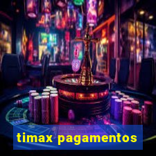 timax pagamentos