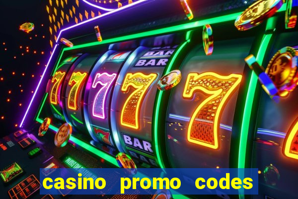 casino promo codes for existing customers