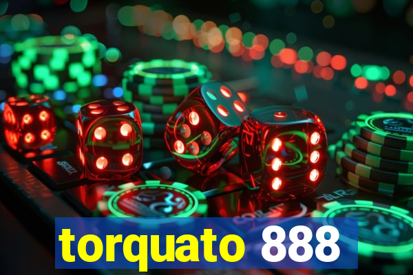 torquato 888