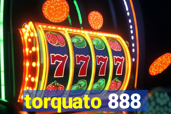 torquato 888