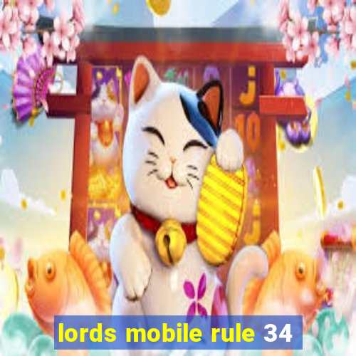 lords mobile rule 34