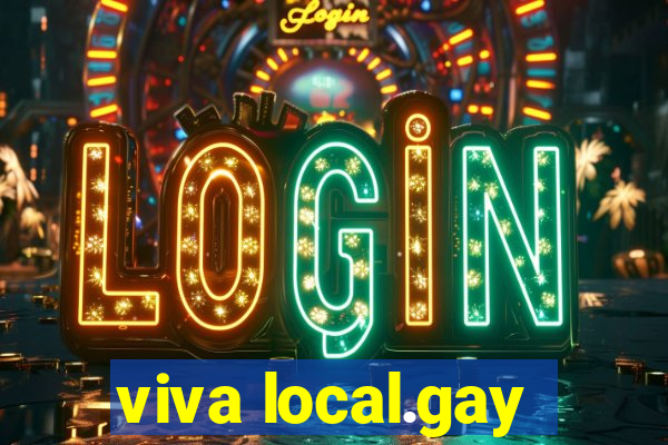 viva local.gay