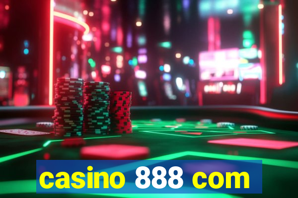 casino 888 com