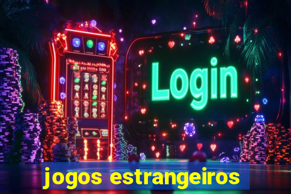 jogos estrangeiros