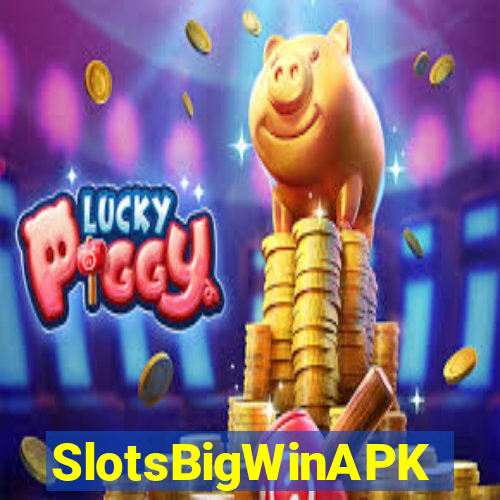 SlotsBigWinAPK