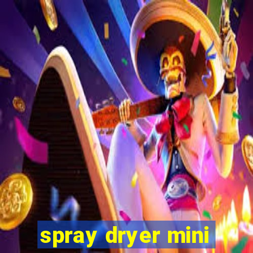 spray dryer mini