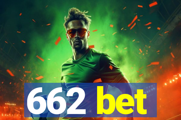 662 bet