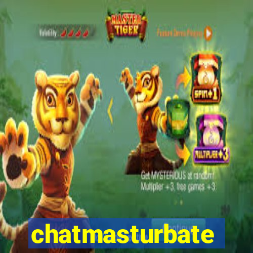 chatmasturbate