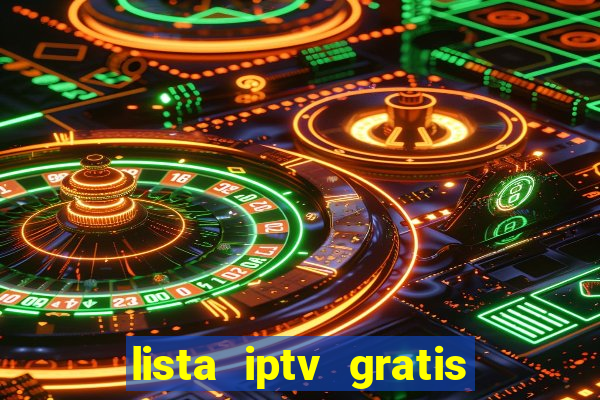 lista iptv gratis futebol ao vivo