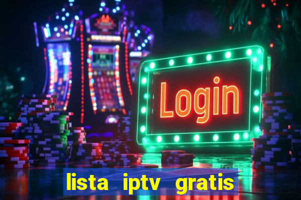 lista iptv gratis futebol ao vivo