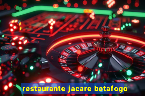 restaurante jacare botafogo