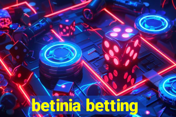 betinia betting