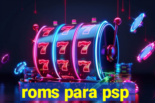 roms para psp