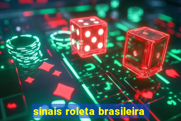 sinais roleta brasileira