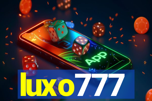 luxo777