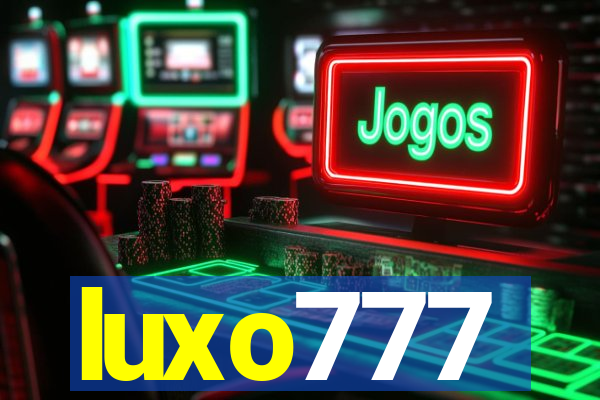 luxo777