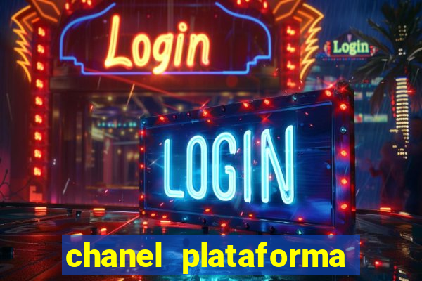 chanel plataforma de jogos