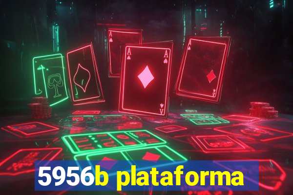 5956b plataforma