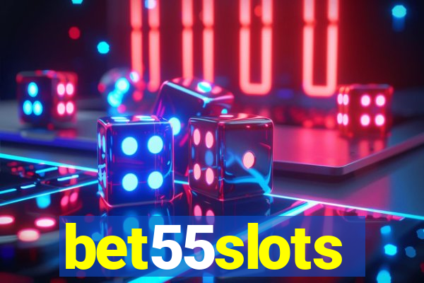 bet55slots