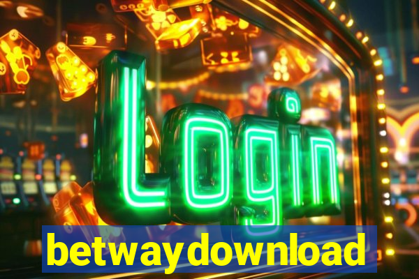 betwaydownload