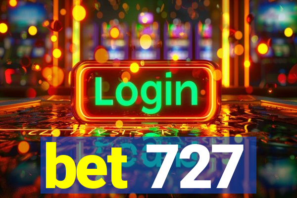 bet 727