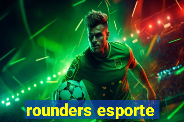 rounders esporte