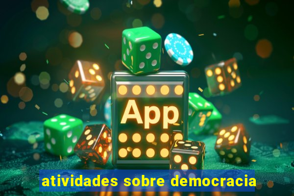 atividades sobre democracia