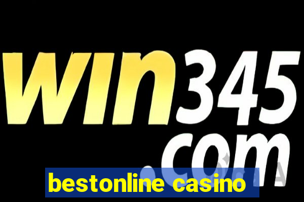 bestonline casino