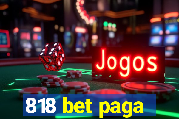 818 bet paga