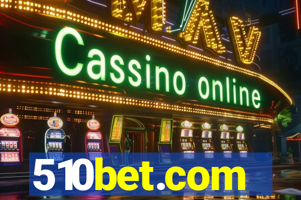 510bet.com