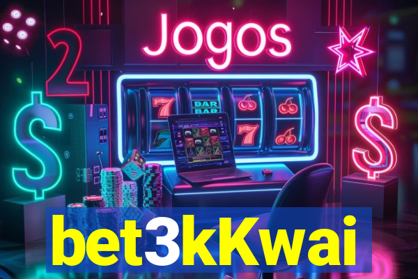 bet3kKwai