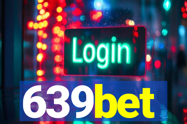 639bet