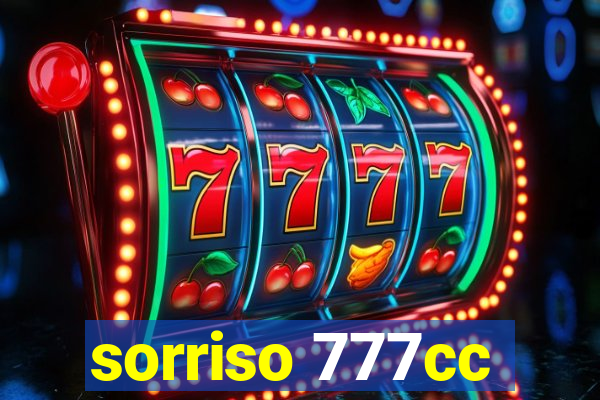 sorriso 777cc