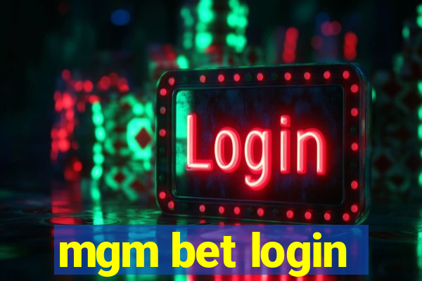 mgm bet login